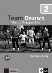 Team Deutsch 2 - německé vydání. Lehrerhandbuch