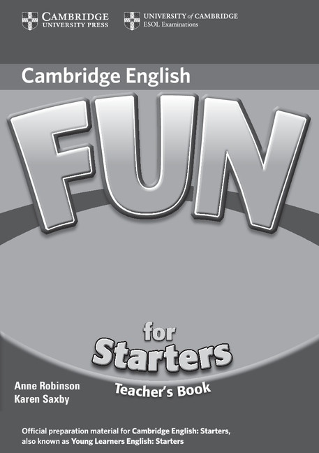 Fun for Starters (2nd Edition) Teacher�s Book
