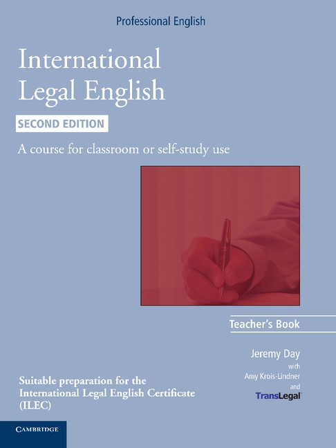 International Legal English (2nd Edition) Teacher�s Book