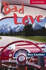 Cambridge English Readers 1 Bad Love: Book/Audio CD pack