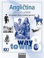 Angli�tina Way to Win 8 P��ru�ka u�itele
