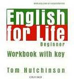 ENGLISH FOR LIFE BEGINNER WORKBOOK
