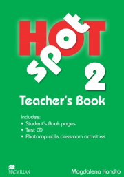 Hot Spot 2 Teacher�s Book + Test CD