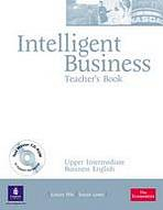 Intelligent Business Upper Intermediate Teacher�s Book with Test Master CD-ROM