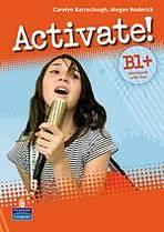 Activate! B1+ (Pre-FCE) Workbook with Key and iTest Multi-ROM