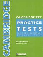 CAMBRIDGE PET PRACTICE TESTS Student�s Book 