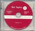 HOT TOPICS 1 - AUDIO CDS (2)