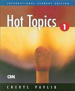 HOT TOPICS 1 STUDENT�S BOOK /International Student�s Edition/