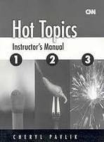 HOT TOPICS 1/2/3 - INSTRUCTORS MANUAL