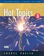 HOT TOPICS 3 STUDENT�S BOOK /International Student�s Edition/