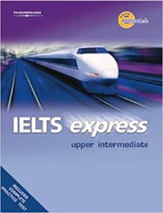 IELTS EXPRESS UPPER INTERMEDIATE - STUDENT TEXT + Workbook + Workbook AUDIO CD