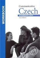 Communicative Czech Intermediate Czech - pracovn� se�it