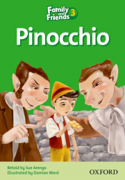 Family and Friends 3 Reader C Pinocchio
