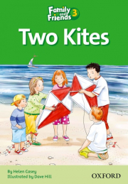 Family and Friends 3 Reader D Two Kites