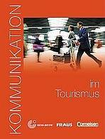 Kommunikation im Tourismus U� + CD