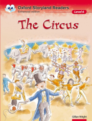 Oxford Storyland Readers 6 The Circus