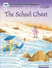 Oxford Storyland Readers 11 The School Ghost