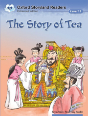 Oxford Storyland Readers 12 The Story of Tea
