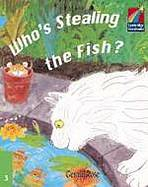 Cambridge Storybooks 3 Who�s Stealing the Fish?: Gerald Rose