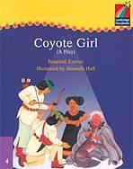 Cambridge Storybooks 4 Coyote Girl (Play): Rosalind Kerven