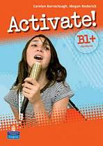 Activate! B1+ (Pre-FCE) Workbook without Answer Key with iTest Multi-ROM