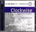 CLOCKWISE UPPER-INTERMEDIATE CLASS AUDIO CD