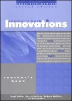 INNOVATIONS UPPER-INTERMEDIATE TEACHER�S BOOK