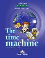 Illustrated Readers 3 The Time Machine - Reader
