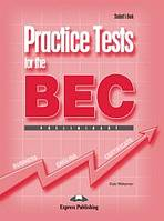 Practice Tests for the BEC Preliminary - Student�s Book