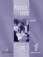 Practice Tests for the Revised CPE 1 - Student�s Book