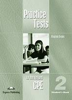 Practice Tests for the Revised CPE 2 - Student�s Book