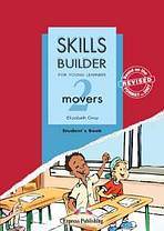 Skills Builder for Young Learners Movers 2 - Student�s Book