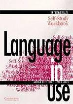 LANGUAGE IN USE INTERMEDIATE SELF-STUDY WORKBOOK