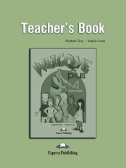 Welcome Plus 4 - Teacher�s Book