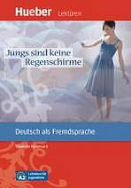 Lekt�ren f�r Jugendliche A2: Jungs sind keine ... Leseheft