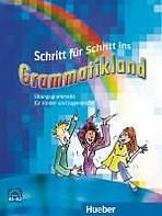Schritt f�r Schritt ins Grammatikland 