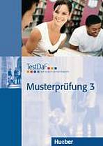 TestDAF Musterpr�fung Band 3: Heft mit Audio-CD