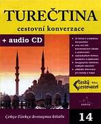 Ture�tina - cestovn� konverzace + CD