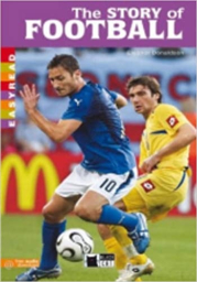 Black Cat STORY OF FOOTBALL ( Early Readers Level 1)