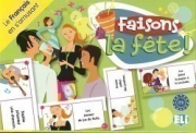 FAISONS LA FETE!