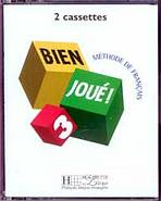 BIEN JOUE! 3 CASSETTES AUDIO CLASSE /2/