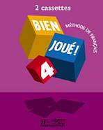 BIEN JOUE! 4 CASSETTES AUDIO CLASSE /2/