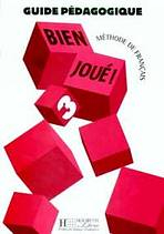 BIEN JOUE! 3 GUIDE PEDAGOGIQUE