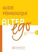 ALTER EGO 1 GUIDE PEDAGOGIQUE