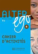 ALTER EGO 4 CAHIER D�ACTIVITES