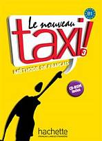 LE NOUVEAU TAXI! 3 LIVRE D�ELEVE + CD-ROM