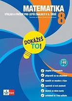 Dok�e� to! / Matematika 8 - V�klad a cvi�en� pro lep�� znalosti v 8. t��d�