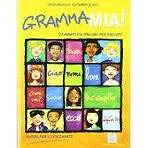 GRAMMAMIA! GUIDA PER L�INSEGNANTE + CD