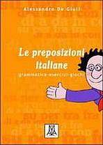LE PREPOSIZIONI ITALIANE