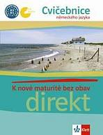 Direkt cvičebnice K nové maturitě bez obav + 2 Audio CD